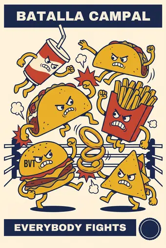 Burgers vs Tacos poster: EVERYBODY FIGHTS