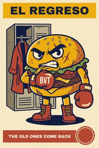 Burgers vs Tacos poster: THE OLD ONES COME BACK